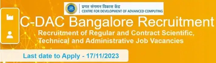 CDAC Bangalore Regular Contract Vacancy Recruitment 2023