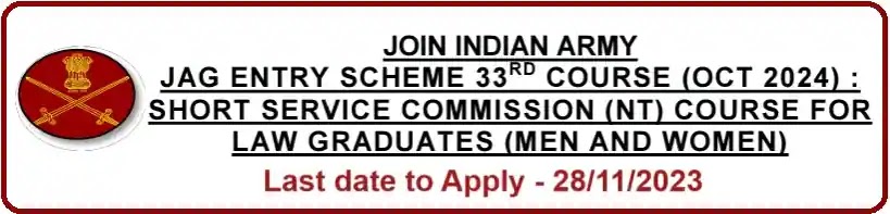 Indian Army 33rd JAG Law Vacancy Recruitment Oct-2024 Entry