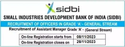 SIDBI Officer Grade-A Assistant Manager Vacancy Recruitment 2023