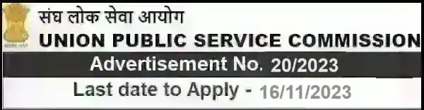 UPSC Government Job Vacancy Recruitment 20/2023