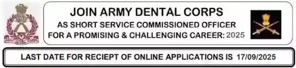 SSC Officer Army Dental Corps Entry Recruitment 2025