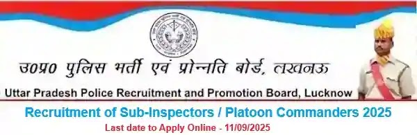 UP Police Sub-Inspector Vacancy Recruitment 2025
