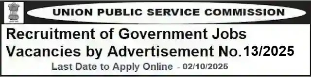 UPSC Government Job Vacancy Recruitment 13/2025